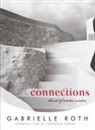 Gabrielle Roth - Connections
