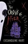 Exsanguine Hart - The Crows of After