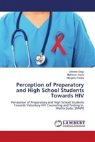 Mathiwos Anjulo, Debebe Degu, Mengistu Feleke - Perception of Preparatory and High School Students Towards HIV