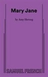 Amy Herzog - Mary Jane