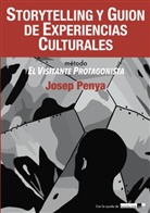 Josep Penya - Storytelling y Guion de Experiencias Culturales