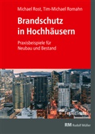 Tim-Michael Romahn, Michael Rost - Brandschutz in Hochhäusern