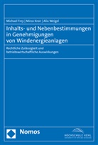 Michael Frey, Mirco Kron, Alix Weigel - Inhalts- und Nebenbestimmungen in Genehmigungen von Windenergieanlagen