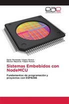 Darío Fernando Yépez Ponce, Héctor Mauricio Yépez Ponce - Sistemas Embebidos con NodeMCU
