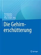 Gänsslen, Axel Gänsslen, Helga Lüngen, Ingo Schmehl - Die Gehirnerschütterung