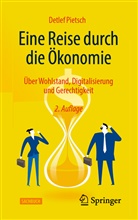 Pietsch, Detlef Pietsch - Eine Reise durch die Ökonomie
