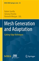 Kenneth Morgan, Simona Perotto, Rubén Sevilla - Mesh Generation and Adaptation