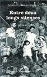 Galatée Dominique Hirigoyen - Entre deux longs silences