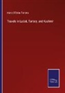 Henry D'Oyley Torrens - Travels in Ladak, Tartary, and Kashmir