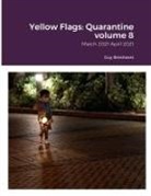 Guy Breshears - Yellow Flags
