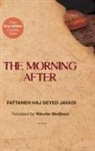 Fattaneh Haj Seyed Javadi - The Morning After