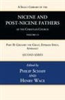 Philip Schaff, Henry Wace - A Select Library of the Nicene and Post-Nicene Fathers of the Christian Church, Second Series, Volume 13