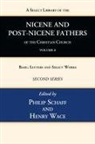 Philip Schaff, Henry Wace - A Select Library of the Nicene and Post-Nicene Fathers of the Christian Church, Second Series, Volume 8