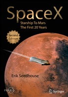 Erik Seedhouse - SpaceX