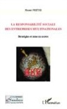 Florent Pestre - La responsabilité sociale des entreprises multinationales