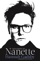 Hannah Gadsby - Ten Steps to Nanette