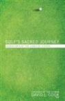 David L. Cook - Golf's Sacred Journey