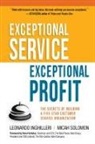 Leonardo Inghilleri, Micah Solomon - Exceptional Service, Exceptional Profit