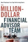 Jr. Mullen - The Million-Dollar Financial Advisor Team