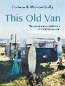 Carlene Duffy, Michael Duffy - This Old Van