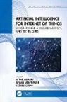 N. (Reva University Thillaiarasu, V Dhinakaran, V. Dhinakaran, Suman Lata Tripathi, N. Thillaiarasu - Artificial Intelligence for Internet of Things