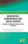 Ewa Bogacz-Wojtanowska, Ewa Jedynak Bogacz-Wojtanowska, Piotr Jedynak, Jedynak Piotr, Anna Pluszyńska, Sylwia Wrona - Universities, Stakeholders and Social Mission