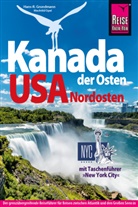 Eyke Berghahn, Hans-R. Grundmann, Hans-Rudolf Grundmann, Mechtild Opel, Petrima Thomas - Reise Know-How Reiseführer Kanada Osten / USA Nordosten