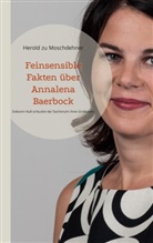 Herold Zu Moschdehner - Feinsensible Fakten über Annalena Baerbock