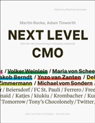 Martin Recke, Adam Tinworth, Matthias Schrader - Next Level CMO