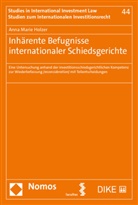 Anna Marie Holzer - Inhärente Befugnisse internationaler Schiedsgerichte