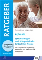 Thomas Brauer, J&uuml;rgen Tesak - Aphasie