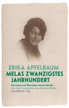 Erika Apfelbaum - Melas 20.Jahrhundert