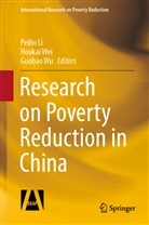Peilin Li, Houkai Wei, Guobao Wu - Research on Poverty Reduction in China