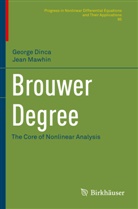 George Dinca, Jean Mawhin - Brouwer Degree