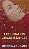 Joyce Carol Oates - Extenuating Circumstances