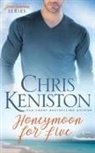 Chris Keniston - Honeymoon for Five