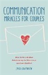 Jonathan Robinson, Robinson Jonathan - Communication Miracles for Couples