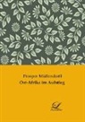 Prosper Müllendorff - Ost-Afrika im Aufstieg