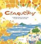 Peter Gillies, Magdalena Adomeit - Craquelins