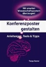 Tanya Karrer - Konferenzposter gestalten