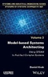 KROB, Daniel Krob - Model-based Systems Architecting