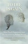 Johann Christoph Hampe - To Die is Gain