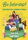Children's Boo Children's Books Ireland, Children's Books Ireland Children's Books Ireland, Sarah Webb, Graham Corcoran - Be Inspired!