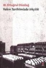 M. Ertugrul Düzdag - Yakin Tarihimizde Irkcilik