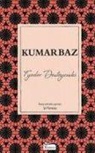 Fyodor Mihaylovic Dostoyevski - Kumarbaz Ciltli