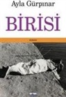 Ayla Gürpinar - Birisi