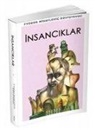 Fyedor Dostoyevski, Fyodor Mihaylovic Dostoyevski - Insanciklar