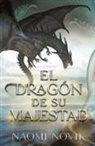 Naomi Novik - Dragon de Su Majestad, El