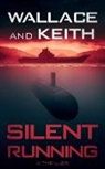 Don Keith, George Wallace - Silent Running