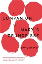 David Harvey - Companion to Marx's Grundrisse